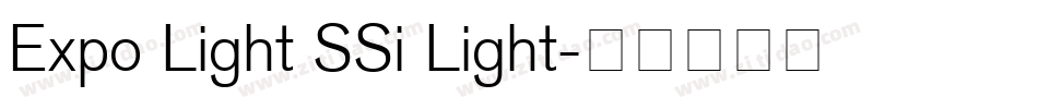 Expo Light SSi Light字体转换